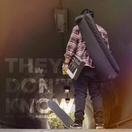 Album cover of They Don't Know (feat. Darrell Medellin)