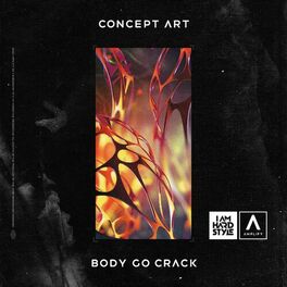 Album cover of Body Go Crack