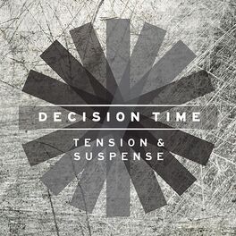 Album cover of Decision Time: Tension and Suspense