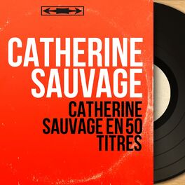 Album cover of Catherine Sauvage en 50 titres (Mono Version)