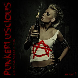 Album cover of Punkerluscious: The Singles, Vol. 1
