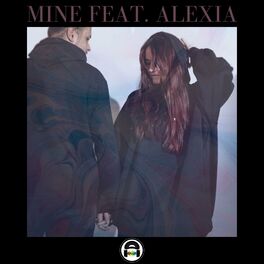 Album cover of Mine (feat. Alexia)