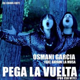 Album cover of Pega la Vuelta (Por Eso Vete)