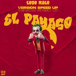 Album cover of El Payaso (Versión Speed Up)