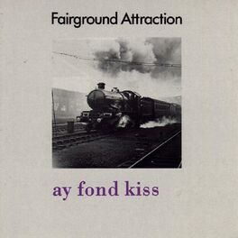 Album cover of Ay Fond Kiss