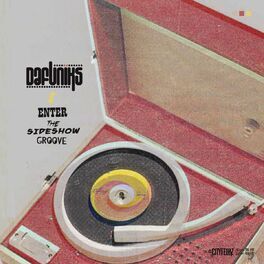 Album cover of Enter the Sideshow Groove
