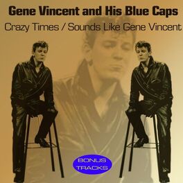 Album cover of Crazy Times (Sounds Like Gene Vincent)