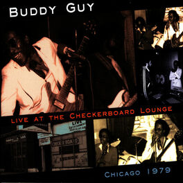 Album cover of Live At The Checkerboard Lounge - Chicago 1979