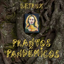 Album cover of Prantos Pandêmicos