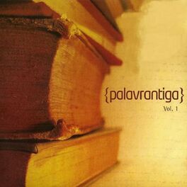 Album cover of Palavrantiga, Vol. 1