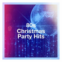 Album cover of 80s Christmas Party Hits