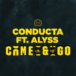 Album cover of Come & Go (feat. Alyss)