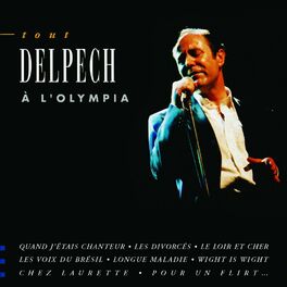 Album cover of Tout Delpech A L'Olympia