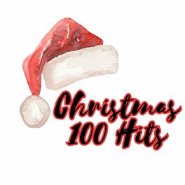 Album cover of Christmas 100 Hits