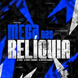 Album cover of Mega das Reliquia