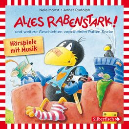 Album cover of Alles rabenstark!, Alles aufgeräumt!, Alles kaputt! (Der kleine Rabe Socke)