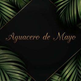 Album cover of Aguacero de Mayo