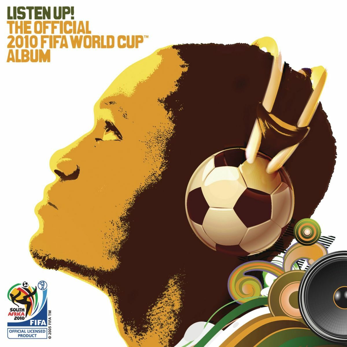 Разные исполнители - Listen Up! The Official 2010 FIFA World Cup Album:  тексты и песни | Deezer