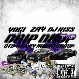 Album cover of Drip Drop (feat. Yogi & Zay)
