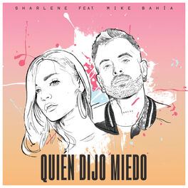 Album cover of Quién Dijo Miedo