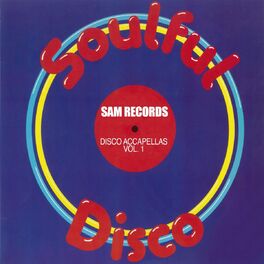 Album cover of SAM Records Disco Accapellas - Vol 1