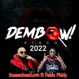 Album cover of Dembow 2022 (feat. Pablo Piddy)