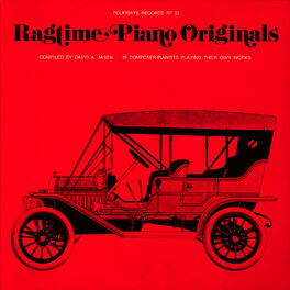 Album cover of Ragtime Piano Originals: 16 Composer-Pianists Playing Their Own Works