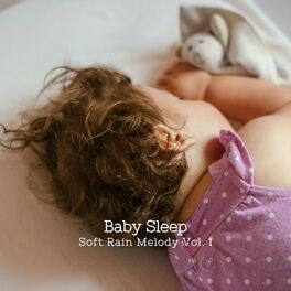 Album cover of Baby Sleep: Soft Rain Melody Vol. 1
