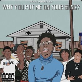 Album cover of Why You Put Me On Yo Song (EP)
