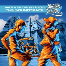 Album cover of Battle of the Year 2010 - the Soundtrack