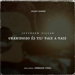 Album cover of Grandioso És Tu / Face a Face
