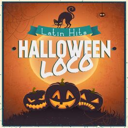 Album cover of Halloween Loco (Latin Hits)