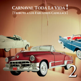 Album cover of Carnaval Toda La Vida! - Tributo a Los Fabulosos Cadillacs
