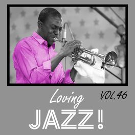 Album cover of Loving Jazz, Vol. 46