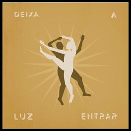 Album cover of Deixa a Luz Entrar