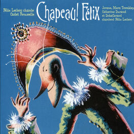 Album cover of Chapeau! Félix