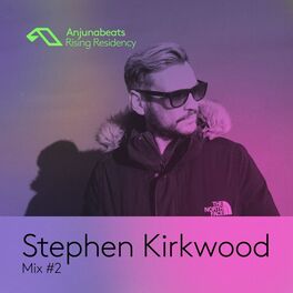 Album cover of The Anjunabeats Rising Residency with Stephen Kirkwood #2