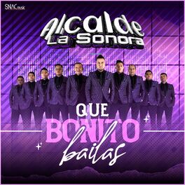 Album cover of Que bonito bailas