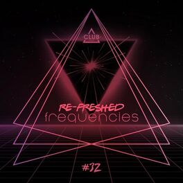 Album cover of Re-Freshed Frequencies, Vol. 32