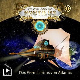 Album cover of Die letzte Fahrt der Nautilus 1 – Das Vermächtnis von Atlantis