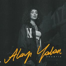 Album cover of Alayı Yalan (Akustik)