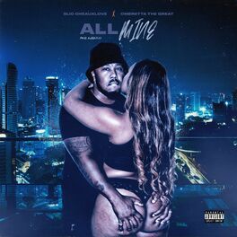 Album cover of All Mine (feat. Omeretta the Great)