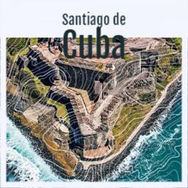 Album cover of Santiago De Cuba