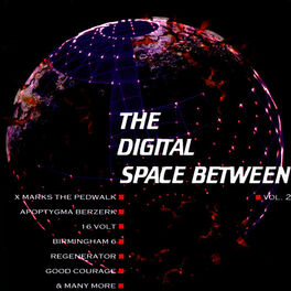 Album cover of The Digital Space Between - Vol. 2