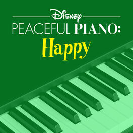 Album cover of Disney Peaceful Piano: Happy