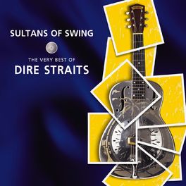 Album cover of Sultans of Swing - the Very Best of Dire Straits