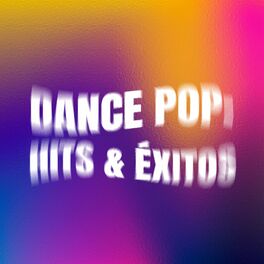 Album cover of Dance Pop: Hits & Éxitos