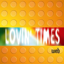 Album cover of Lovin' Times