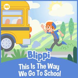 Album cover of This Is the Way We Go to School