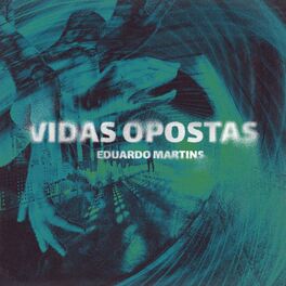 Album cover of Vidas Opostas